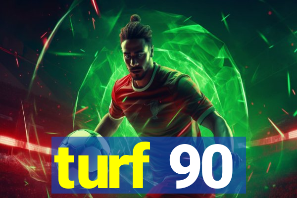 turf 90